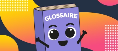 Glossaire